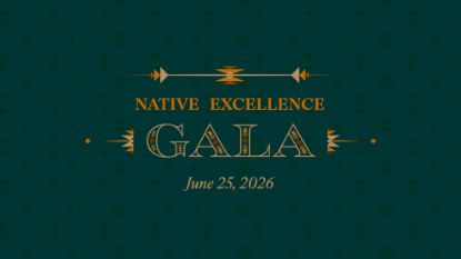 Picture of Native Excellence Gala - General Admission Ticket